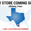 New Store Map Edinburg Texas
